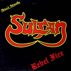Sultan (CH) : Rebel Fire